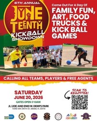 6th Annual Juneteeth Kickball Showdown​