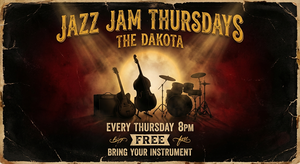 Jazz Jam Thursdays at The Dakota