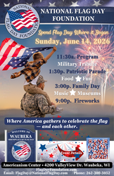 National Flag Day Foundation Flag Day Celebration, Sunday, June 14th Waubeka Birthplace of Flag Day