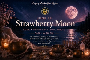 Self-Care Full Moon Sound Bath: Open, Soften, Receive