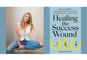 Brooke Taylor - Healing the Success Wound