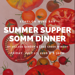 Summer Supper Somm Wine Dinner