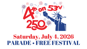 4th on 53rd Parade and Free Festival