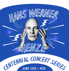 Outrageous Classic Music Concert Celebrating the Work of Hans Werner Henze