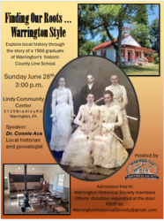 Warrington Historical Society Finding Your Roots - Warrington Style