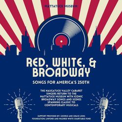 Red, White & Broadway: Songs for America’s 250th