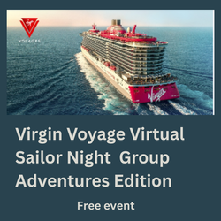 Virgin Voyage Virtual Sailor Night – Group Adventures Edition