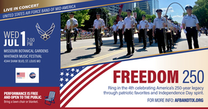 USAF Band of Mid-America “Freedom 250” Concert