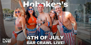 Official July 4th Bar Crawl Hoboken Independence Day Bar Crawl LIVE!