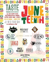 Juneteenth Happy Hour at Taste 222