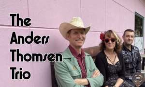 The Anders Thomsen Trio with Beau and the Burners
