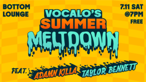 Vocalo's Summer Meltdown Feat. Adamn Killa and Taylor Bennett