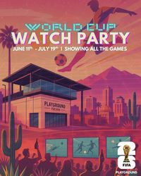 FIFA World Cup Watch Party