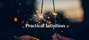 Practical Intuition: A 5-Week Group Mentorship