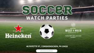 World Cup Watch Parties at Hotel West & Main
