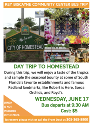 Homestead Day Trip