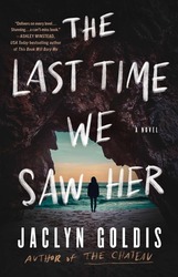 Virtual event - Jaclyn Goldis discusses The Last Time We Saw Her