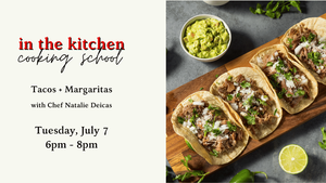 Tacos + Margaritas Cooking Class