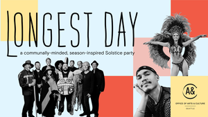LONGEST DAY: Solstice Revelry