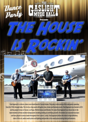 The House is Rockin' Dance Party, Final Approach Band