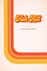Fish Kill: A Book Signing and Interview