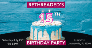 Rethreaded 15th Annual Birthday Celebration!
