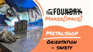 Metal Orientation - Safety Class