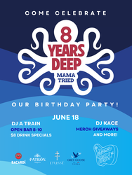 Celebrate 8 Years Deep with Mama Tried!