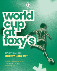 Soccer Watch Party at Foxy's Proper Pub | Daily Games June 11 - July 19