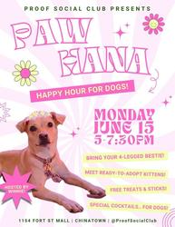 Paw Hana at Proof Social Club