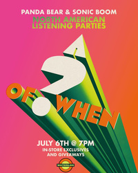 PANDA BEAR & SONIC BOOM Listening Party
