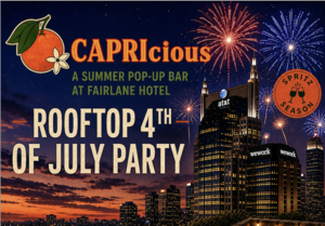 America's 250th Birthday Bash at Fairlane Hotel's Rooftop Bar - CAPRIcious