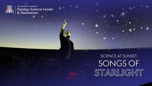 Science at Sunset: Songs of Starlight