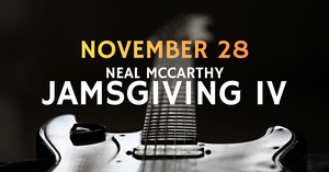 Neal McCarthy Electric Band Jamsgiving IV