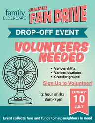 Summer Fan Drive Drop Off Event: Volunteers Needed