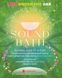 Summer Solstice Sound Bath : Live Under the Oak