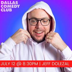 Dallas Comedy Club Presents: Jeff Dolezal