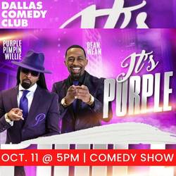 Dallas Comedy Club Presents: Dean Wean AKA Purple Pimpin Willie