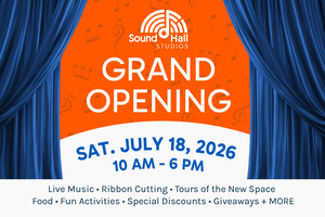Grand Opening - Sound Hall Studios