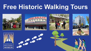 FREE Historic Walking Tours Throughout San Mateo County