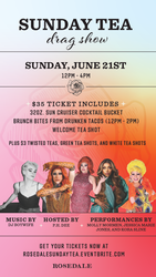 Rosedale Sunday Tea Drag Show