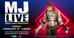 MJ LIVE: MICHAEL JACKSON TRIBUTE CONCERT