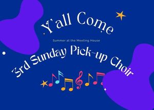 Y'all Come - Pick Up Choir