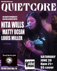 Quietcore at Proof Social Club