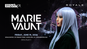 Marie Vaunt Live at Royale Boston