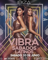 Vibra Sabados Latinos at IBIZASLC – June 20, 2026 Latin Night in Salt Lake City