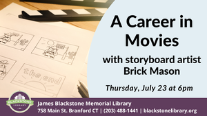 A Career in Movies with Storyboard Artist Brick Mason
