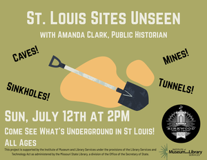 St. Louis Sites Unseen with Amanda Clark, Public Historian