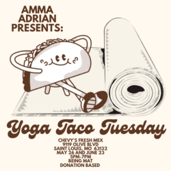 Yoga Taco Tuesday with Amma Adrian