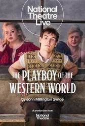 National Theater Live Presents: Playboy of the Western World